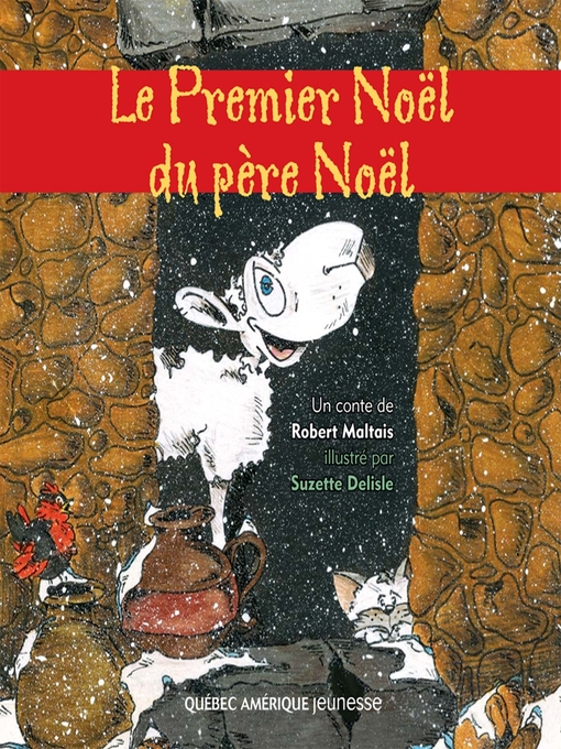 Title details for Le Premier Noël du père Noël by Robert Maltais - Available